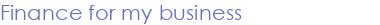 Finance for my business